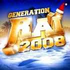 Generation Rai 2008   2