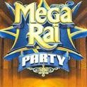 Mega Rai Party 1