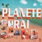 Planete Rai 2007