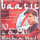 Baaziz 10 Ans De Chaabi Rock N Roll Bled