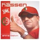 Cheb Hassen Live 2006