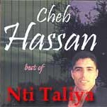 Cheb Hassen Ntiya Taliya