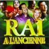 Rai A Lancienne Grande Star