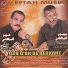 Aziz Al Berkani Et Mimoun Al Berkani